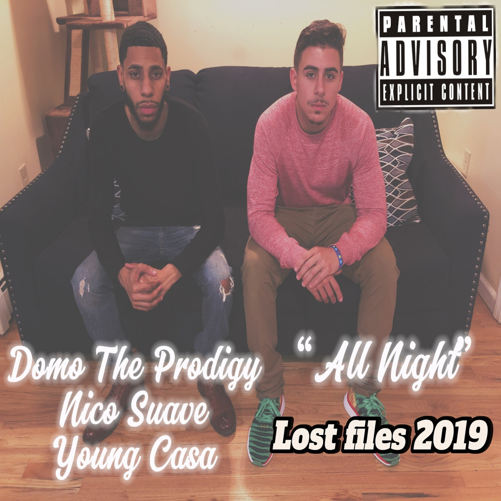 All Night (Lost Files 2019) (Explicit)