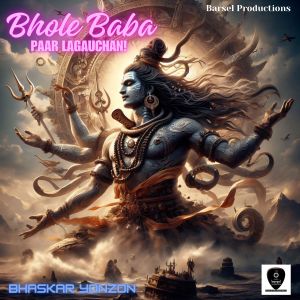 收听Bhaskar Yonzon的Bhole Baba Paar Lagauchan歌词歌曲