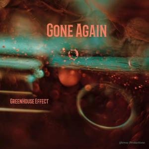 收聽Greenhouse Effect的Gone Again歌詞歌曲