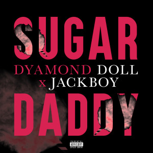Album Sugar Daddy from Dyamond Doll