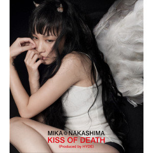 中島美嘉的專輯Kiss Of Death(Produced By Hyde)