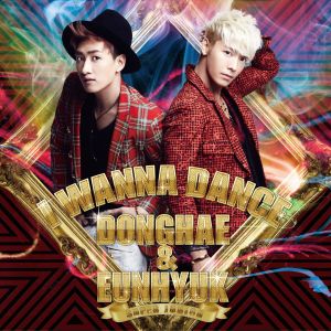 收聽SUPER JUNIOR-D&E的I WANNA DANCE歌詞歌曲