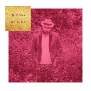Listen to In Case of Fire song with lyrics from Justin Michael