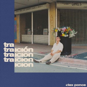 Album traición oleh Alex Ponce