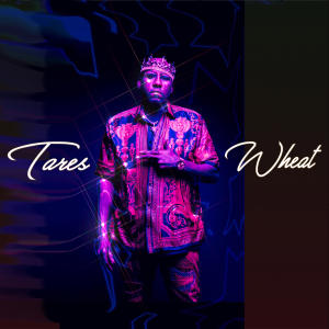 King Prince的專輯Tares & Wheat