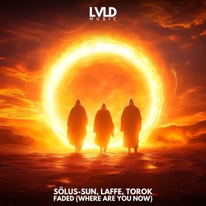 Sölus-Sun的專輯Faded (Where Are You Now)
