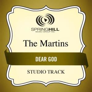 收聽The Martins的Dear God (Medium Key Performance Track With Background Vocals)歌詞歌曲