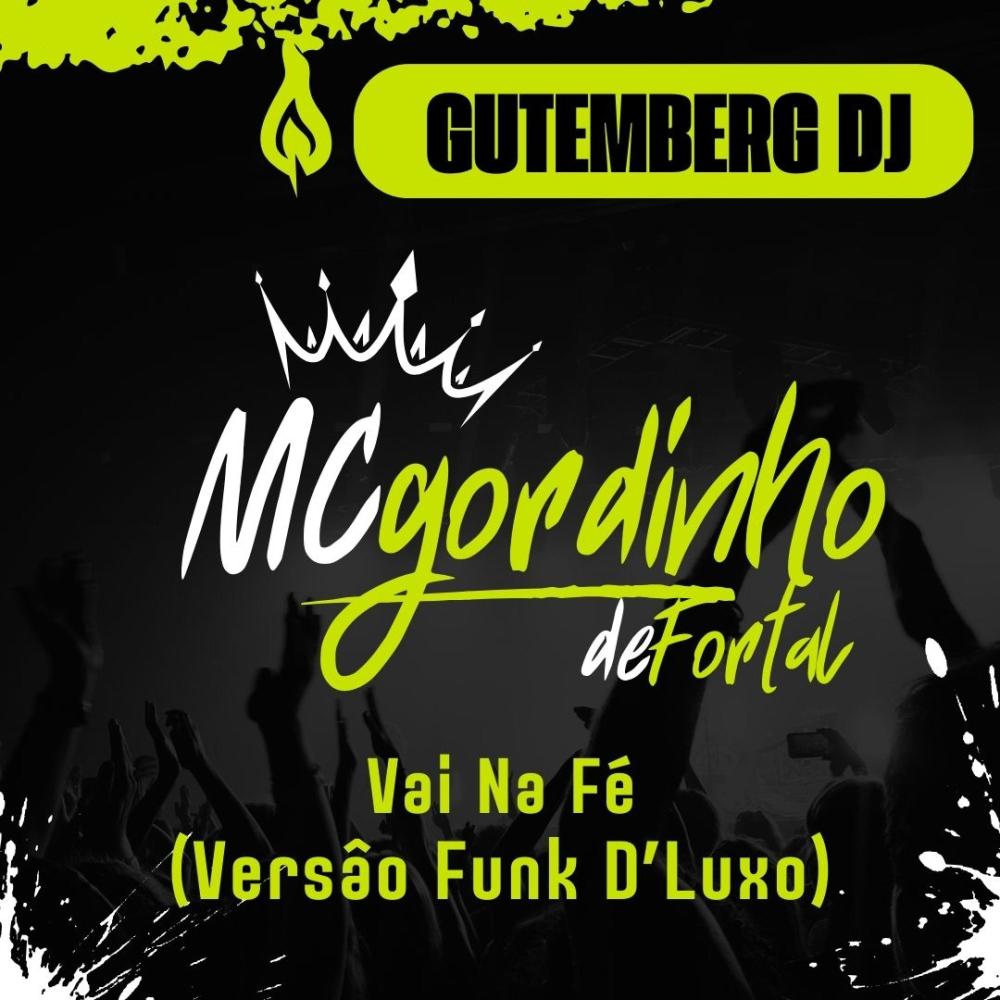 VAI NA FÉ (Versão Funk D'Luxo)