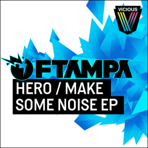 ดาวน์โหลดและฟังเพลง Make Some Noise (Original Mix) พร้อมเนื้อเพลงจาก FTampa