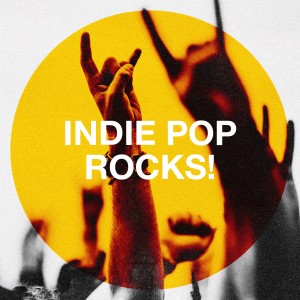 Génération Pop-Rock的專輯Indie Pop Rocks!