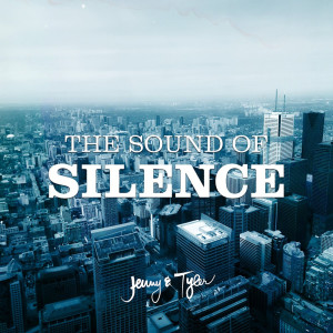 Listen to The Sound of Silence song with lyrics from Jenny & Tyler