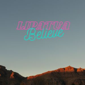 Lipatua的专辑Believe