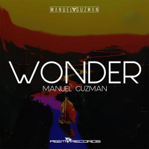 Listen to Wonder (Original Mix) song with lyrics from Manuel Guzmán