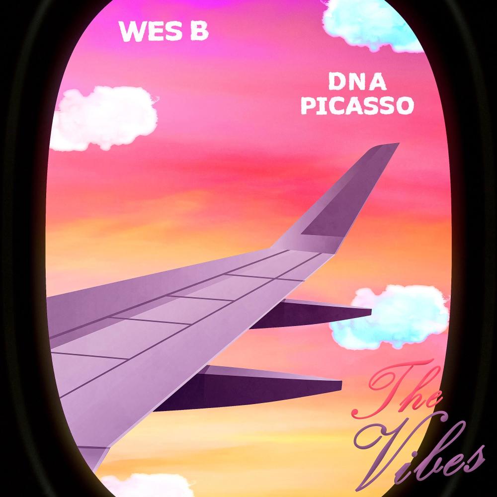 The VIbes (feat. DNA Picasso) (Explicit)