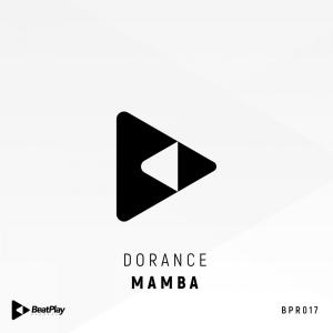 收聽Dorance的Mamba歌詞歌曲