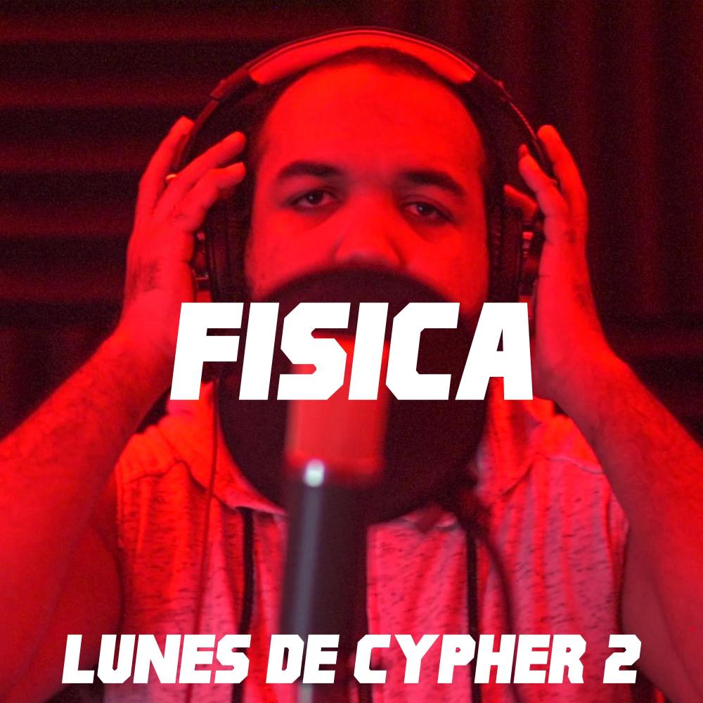 Fisica: Lunes De Cypher 2