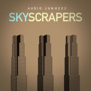 ดาวน์โหลดและฟังเพลง Skyscrapers (Inst.) พร้อมเนื้อเพลงจาก Audio Junkeez