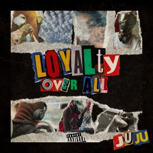 Loyalty over All (Explicit)