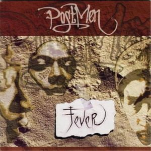 ดาวน์โหลดและฟังเพลง Fever พร้อมเนื้อเพลงจาก Postmen（欧美）