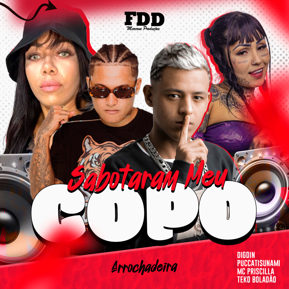 Sabotaram Meu Copo Arrochadeira (Explicit)