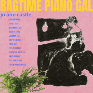 Dengarkan lagu Castle Rag nyanyian Jo Ann Castle dengan lirik