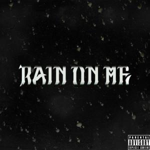 收聽Emperor的Rain On Me (Explicit)歌詞歌曲