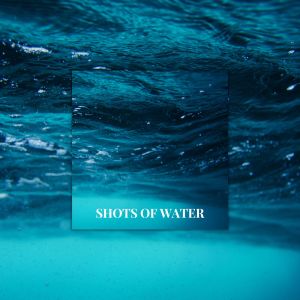 收聽Rainfall For Sleep的Shots of Water歌詞歌曲
