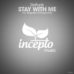 收聽DaFunk的Stay with Me (Blugazer Remix)歌詞歌曲