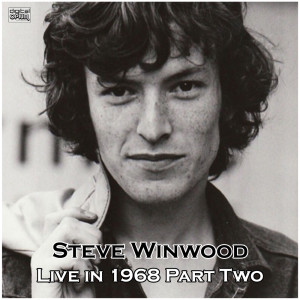 Album Live in 1968 Part Two from Steve Winwood
