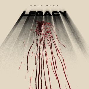 Legacy dari Kyle Bent