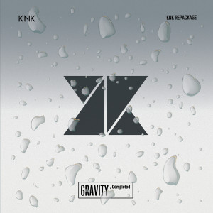 KNK的專輯GRAVITY, Completed (Repackage)