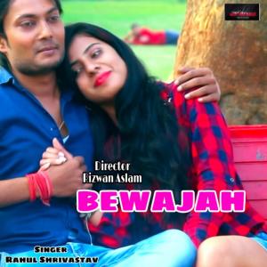 Rahul Shrivastava的專輯Bewajah