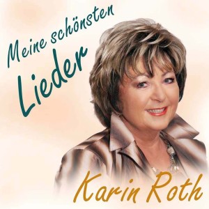 Karin Roth的專輯Meine schönsten Lieder