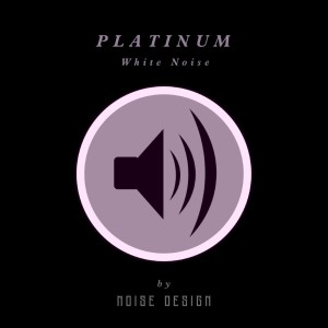 Platinum White Noise dari Noise Design