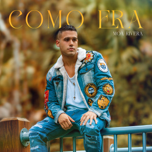 Listen to Como Era song with lyrics from Moa Rivera