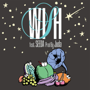 Album WISH (feat. SEEDA) [Remix] from 仙人掌