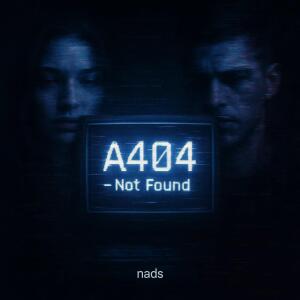 Nads的專輯A404 (Explicit)
