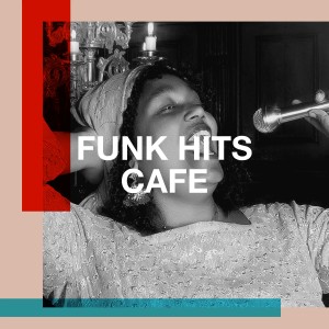 Album Funk Hits Cafe from Central Funk