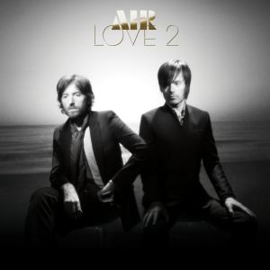 Air的專輯Love 2