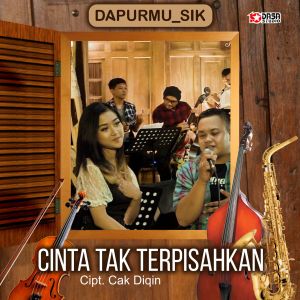 Dengarkan Cinta Tak Terpisahkan lagu dari Lala Atila dengan lirik