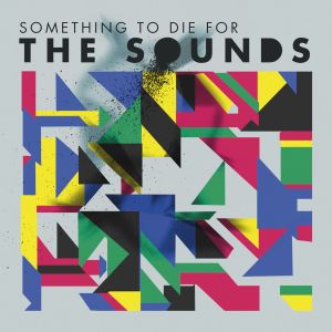 收聽The Sounds的The No No Song (Explicit)歌詞歌曲