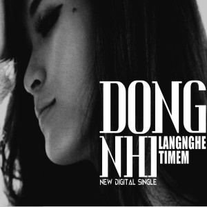 ดาวน์โหลดและฟังเพลง Lắng Nghe Tim Em พร้อมเนื้อเพลงจาก Đông Nhi