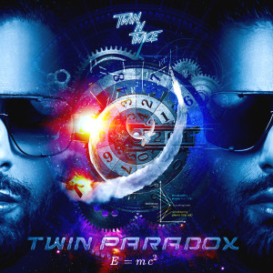 收聽Twin N Twice的Twin Paradox (Explicit)歌詞歌曲