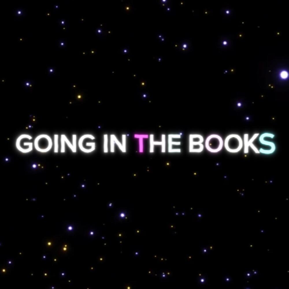Going In The Books (Explicit)