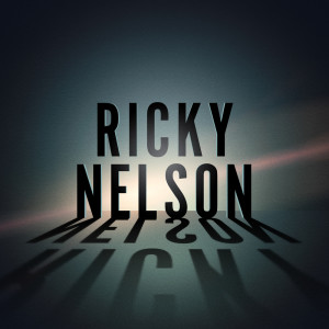 收聽Rick Nelson的Everlovin'歌詞歌曲