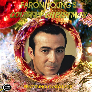 ดาวน์โหลดและฟังเพลง Candy Land พร้อมเนื้อเพลงจาก Faron Young