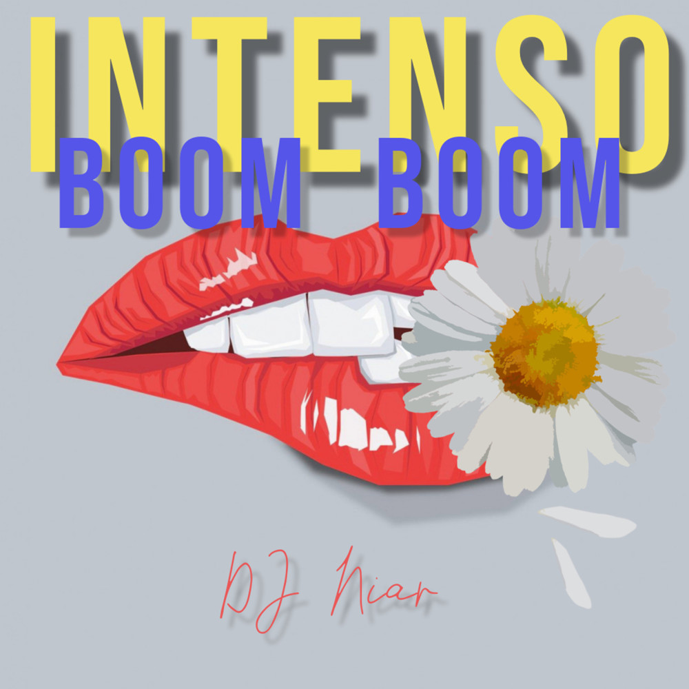 Intenso Boom Boom (Explicit)