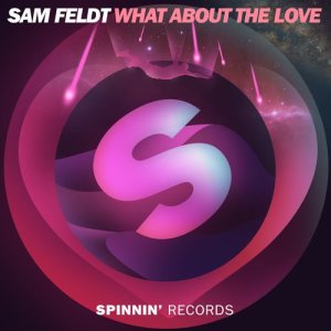 收聽Sam Feldt的What About The Love歌詞歌曲