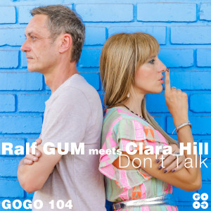 RalfGUM的專輯Don't Talk