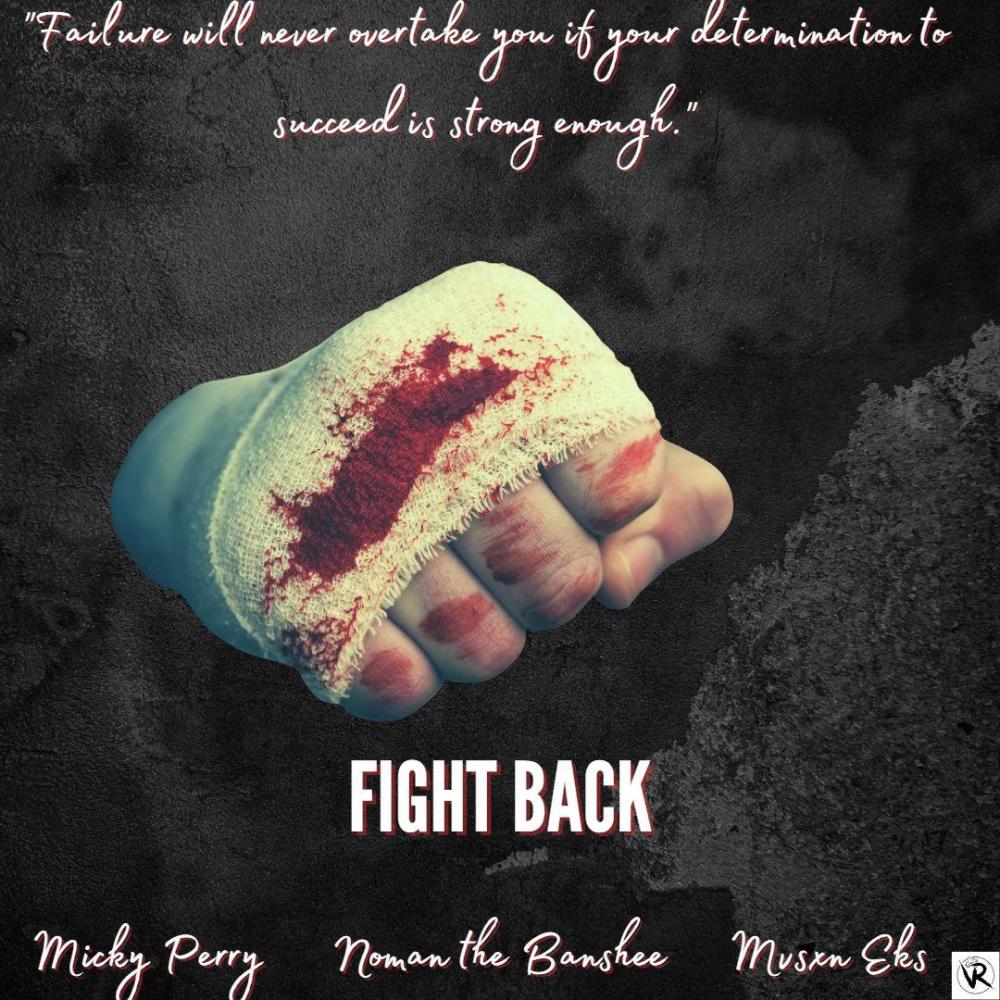 Fight Back (feat. Noman the Banshee & Mvsxn Eks) (Explicit)